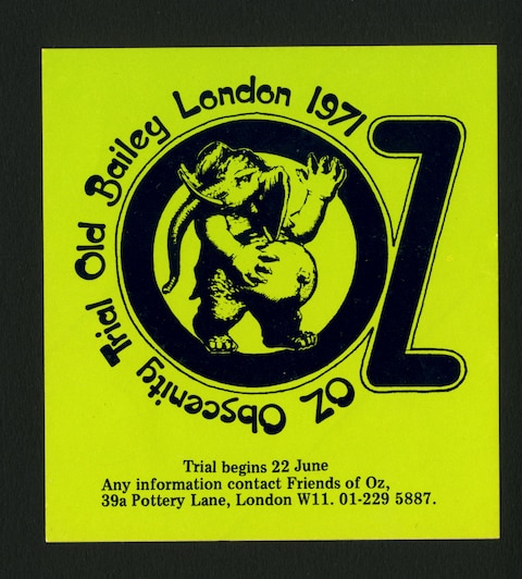 Campaign sticker for the Oz Obscenity Trial at the